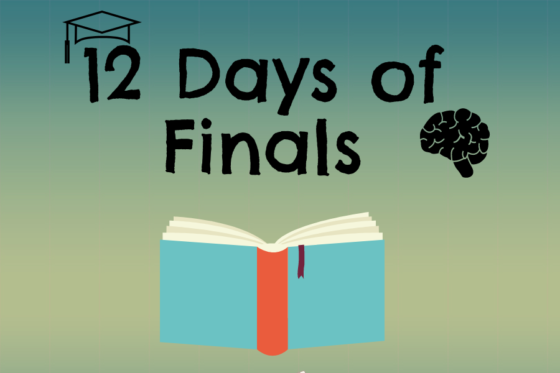 The Twelve Days of Finals