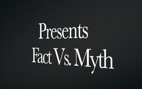 Fact vs. Myth