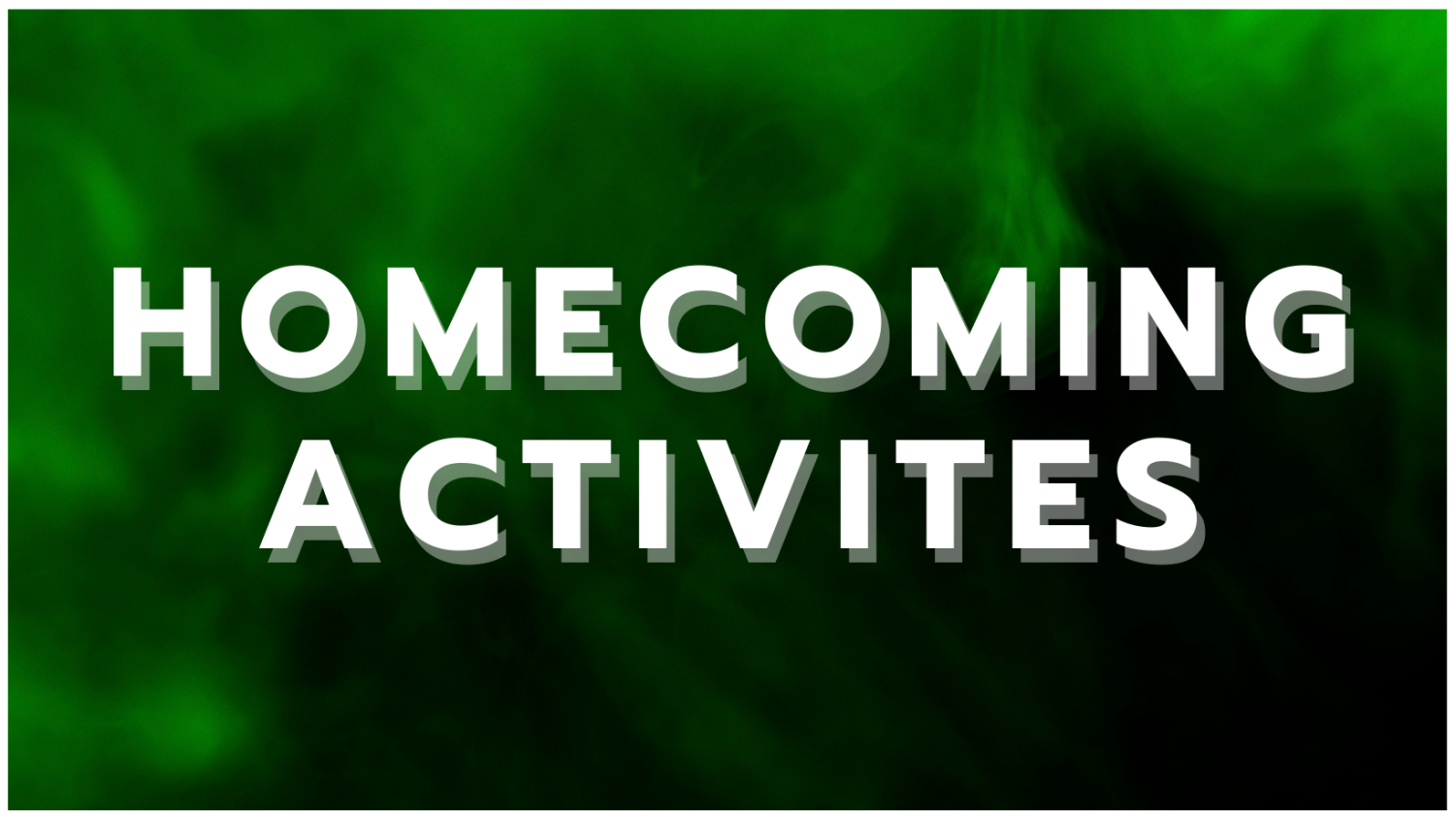 Homecoming Activities